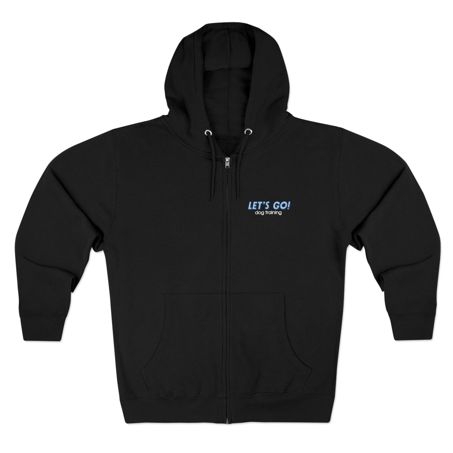 "Let's Go Dog Training" Zip-Up Hoodie