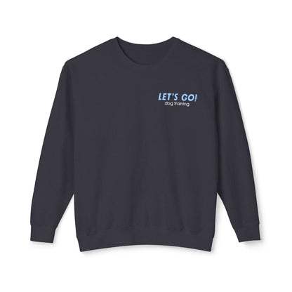 "Let's Go Dog Training" Pullover Sweatshirt