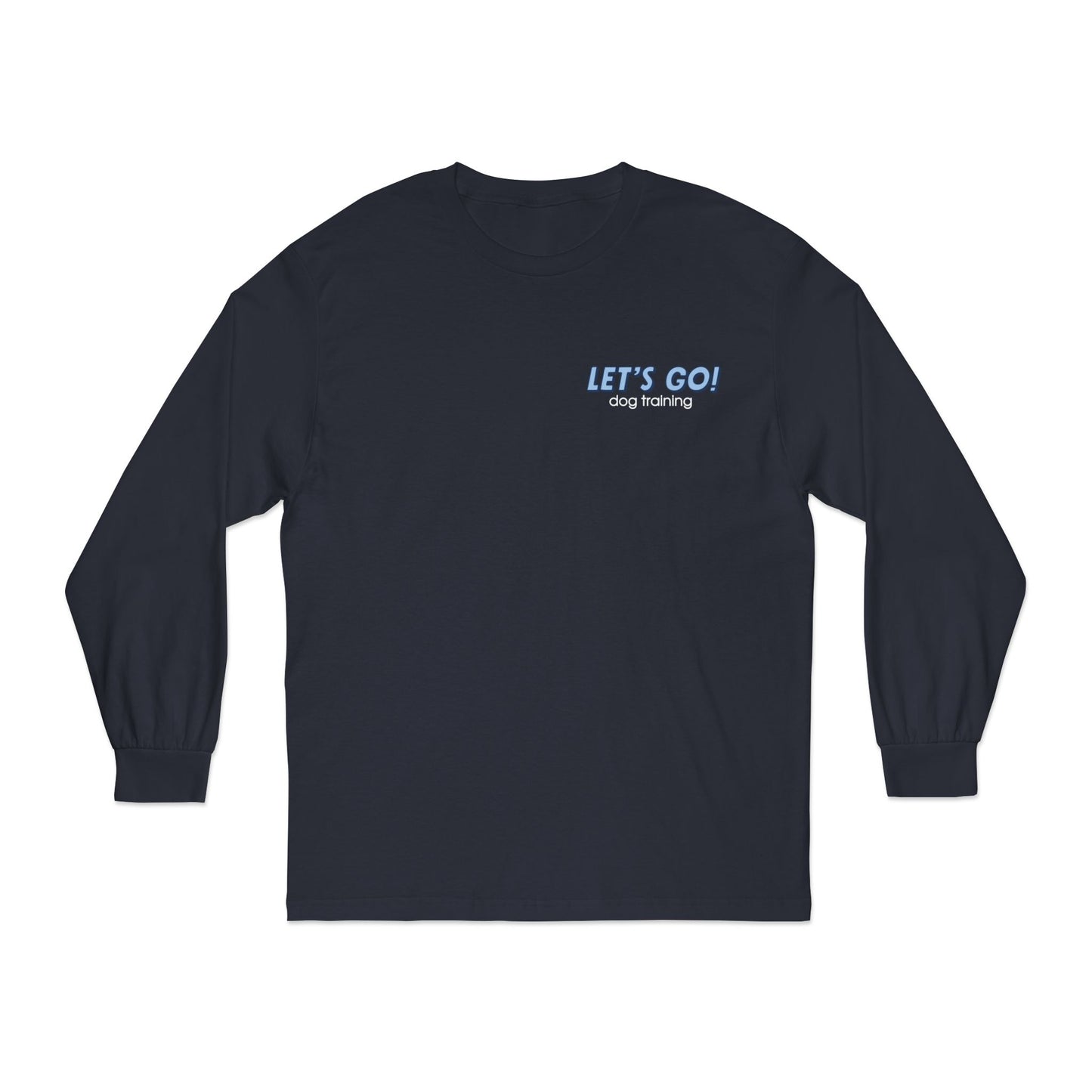 "Let’s Go Dog Training" Long Sleeve Tee