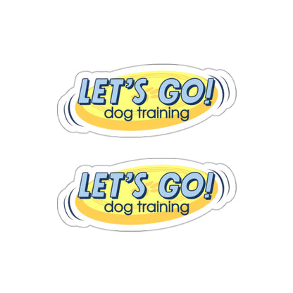 Two "Let's Go Dog Training" Die Cut Stickers