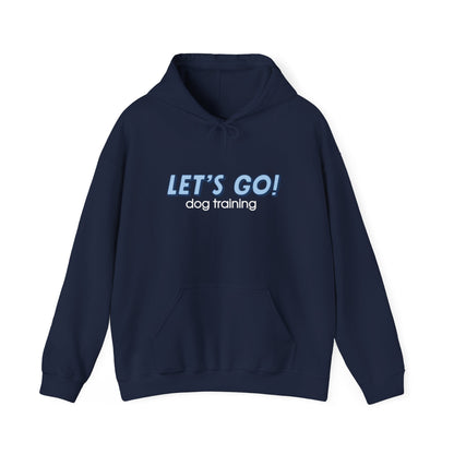 "Let’s Go Dog Training" Hoodie