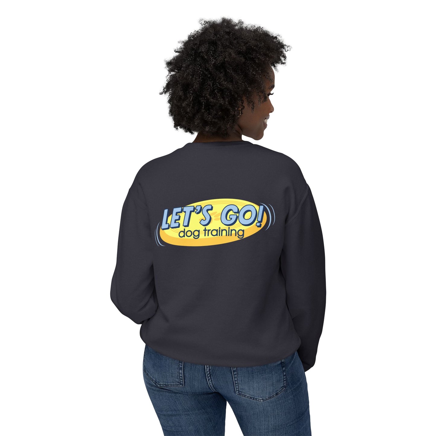"Let's Go Dog Training" Pullover Sweatshirt