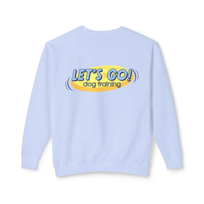 "Let's Go Dog Training" Pullover Sweatshirt