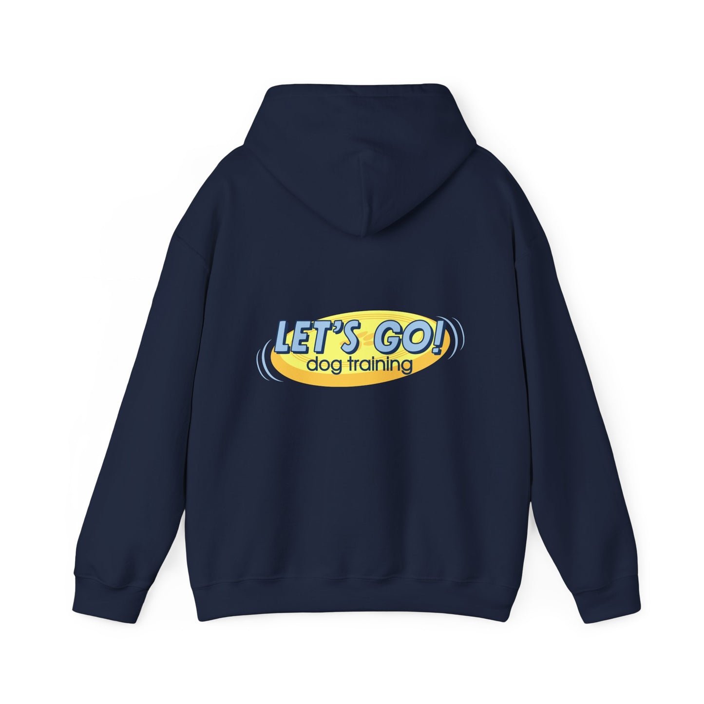 "Let’s Go Dog Training" Hoodie