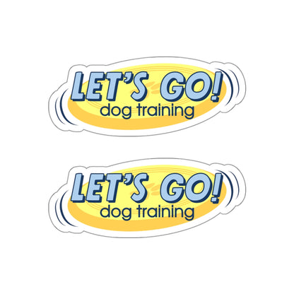 Two "Let's Go Dog Training" Die Cut Stickers